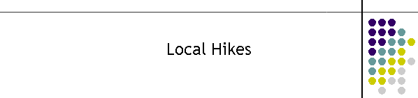 Local Hikes
